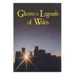 Ghosts and Legends of Wales by Brooks, J.A. Paperback Book