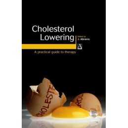 Cholesterol Lowering: A Practical Guide to Therapy
