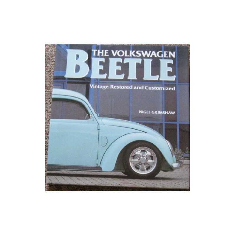 The Volkswagen Beetle, Grimshaw Nigel