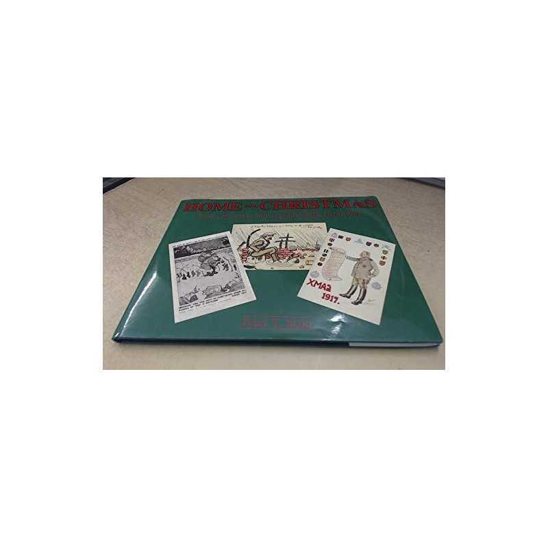 Home for Christmas: Cards, Messages and Legends o... by Scott, Peter T. Hardback