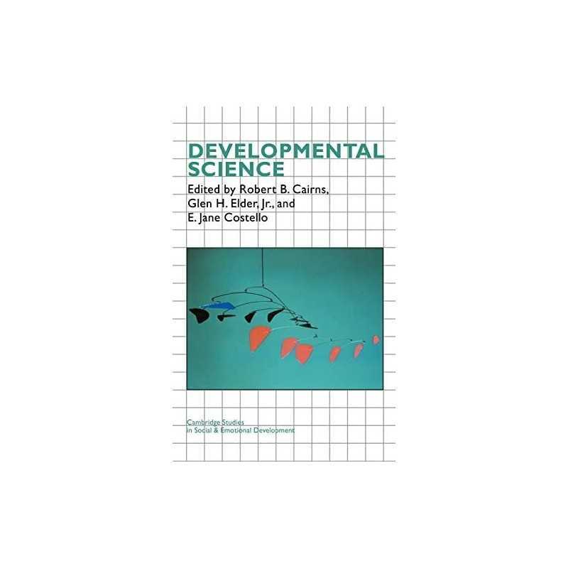 Developmental Science (Cambridge Studies in Social a...