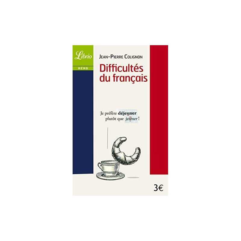 Difficultes du francais, Colignon, Jean Pierre