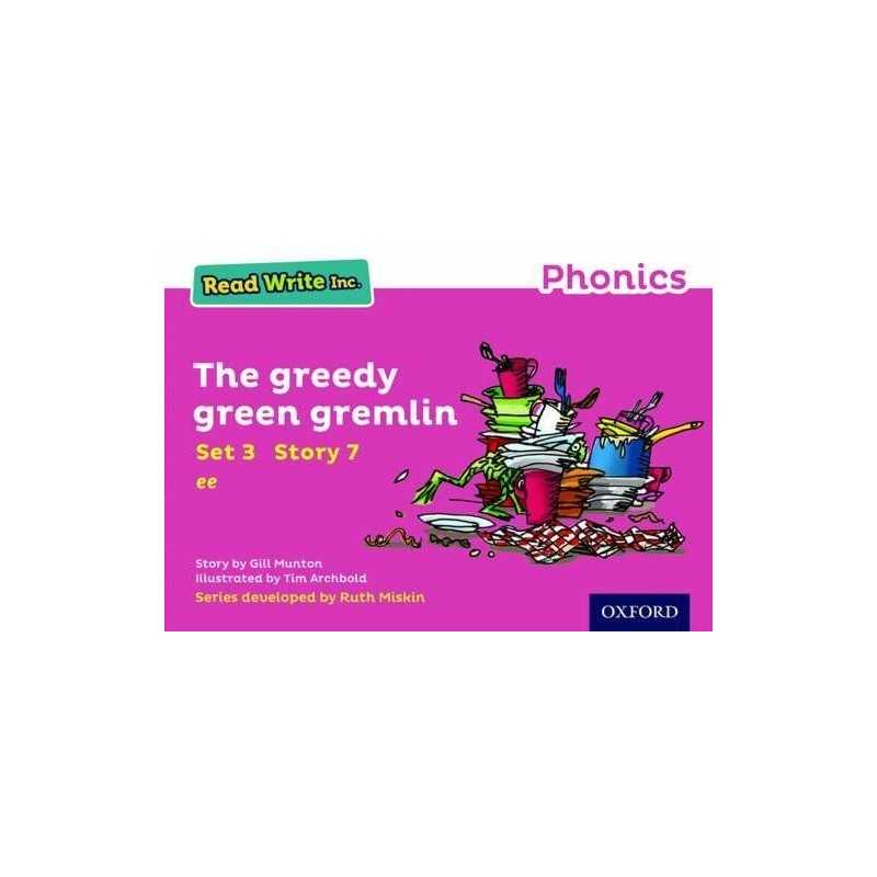Read Write Inc. Phonics: Pink Set 3 Storybook 7 The Greedy Gr... by Munton, Gill