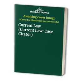 Current Law (Current Law: Case Citator)