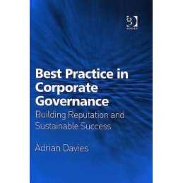 Best Practice in Corporate Governanc..., Davies, Adrian