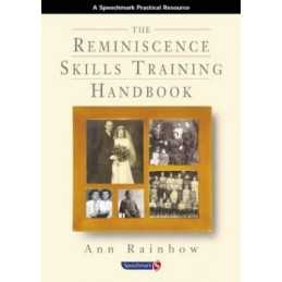The Reminiscence Skills Training Handb..., Rainbow, Ann