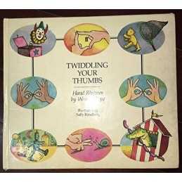Twiddling Your Thumbs: Hand Rhymes by Cope, Wendy Hardback Book  Fast