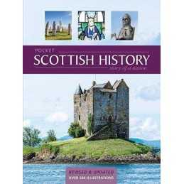 Pocket History of Scotland-Revised (Pocket Scottish Histor... by James A. Mackay