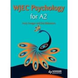 WJEC Psychology for A2 (Wjec A2 Level) by Blakemore, Dot Book  Fast