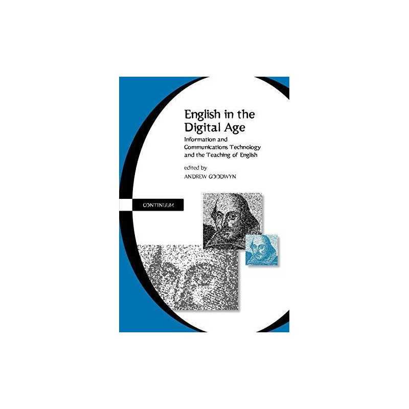 English in the Digital Age: Information and Communications Technolo... Paperback