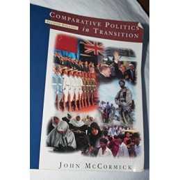 Comparative Politics in Transition ..., McCormick, John