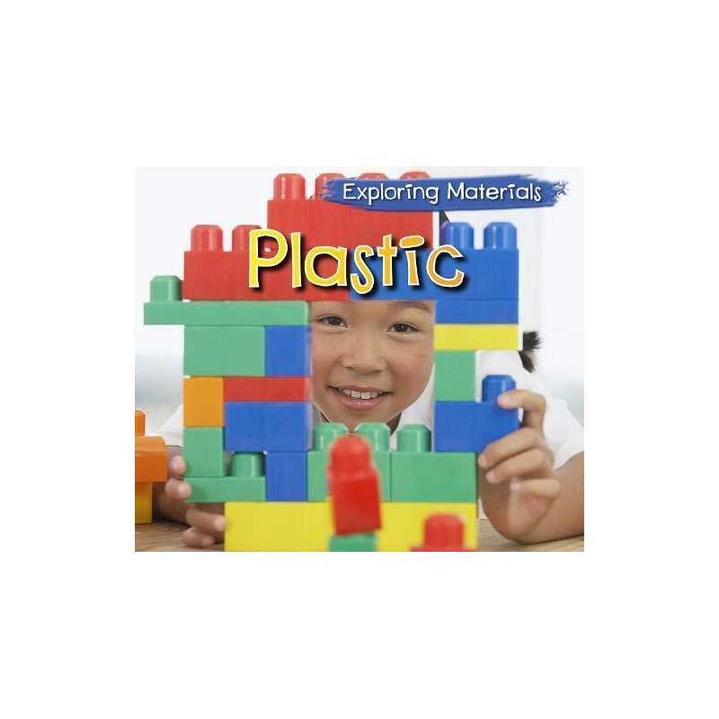 Plastic (Exploring Materials), Abby Colich