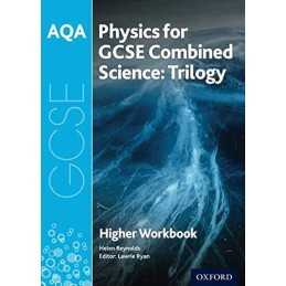 AQA GCSE Physics for Combined Science (Trilogy) Workbook: ... by Reynolds, Helen