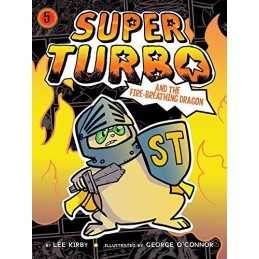 Super Turbo and the Fire-Breathing D..., Kirby (fi, Lee