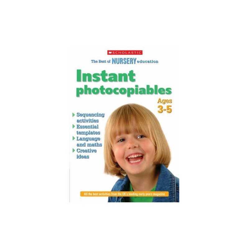 Instant Photocopiables: Bk. 3 (The Best of Nursery Education) ... Paperback Book