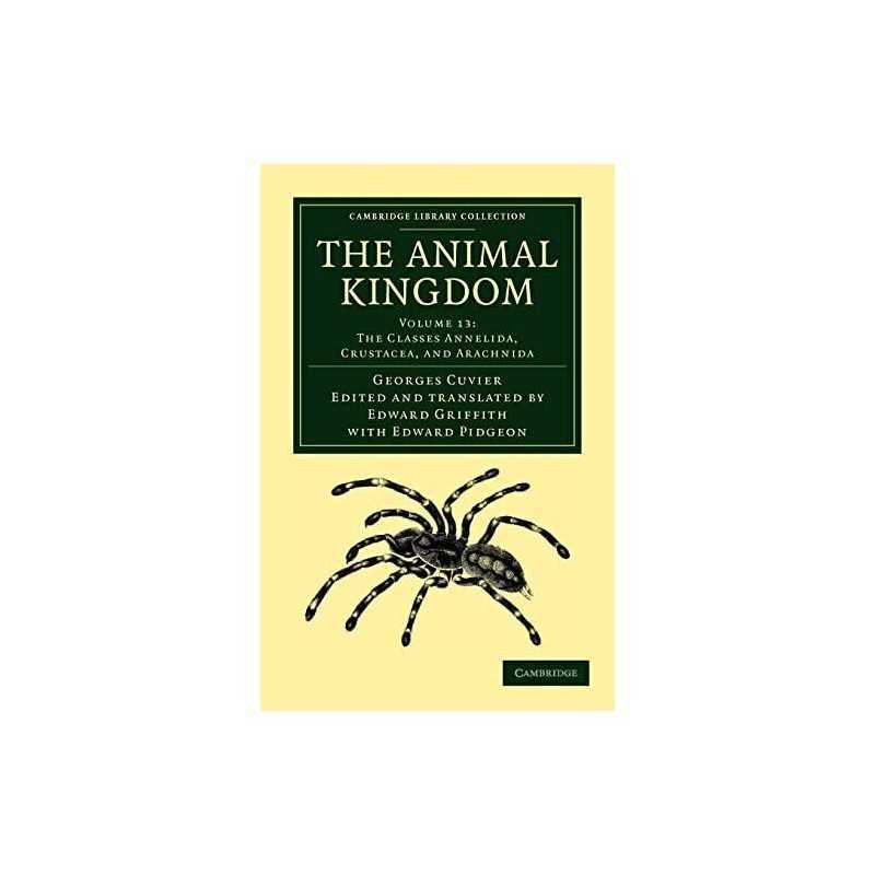The Animal Kingdom: Volume 13: The ..., Cuvier, Georges