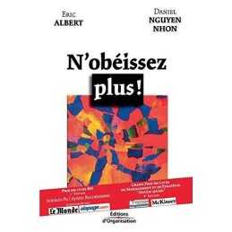 Nobeissez plus !: PRIX DU LIVRE RH..., Nguyen Nhon, Da