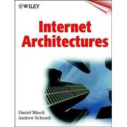 Internet Architectures, Schmidt, Andrew