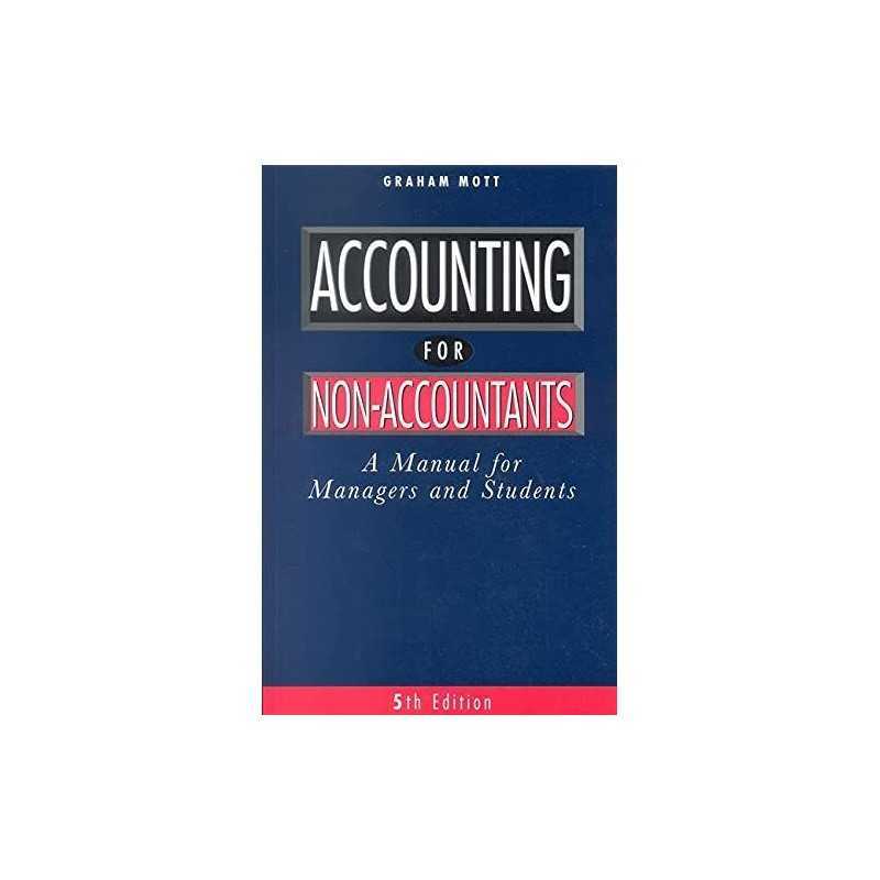 Accounting for Non-Accountants: A Man..., Horner, David