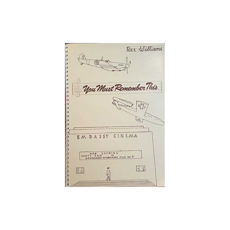 You Must Remember This...., Williams, Rex