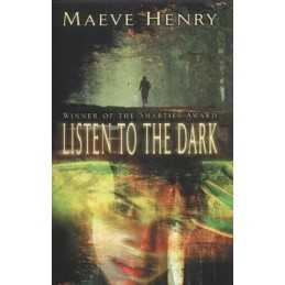 Listen to the Dark, Henry, Maeve
