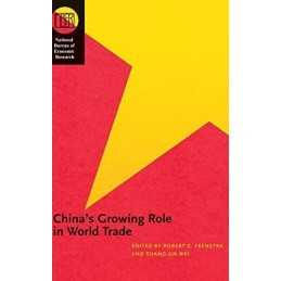 China?s Growing Role in World Trade ..., Wei, Shang–jin