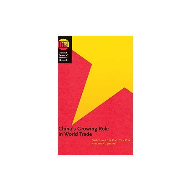 China?s Growing Role in World Trade ..., Wei, Shang–jin