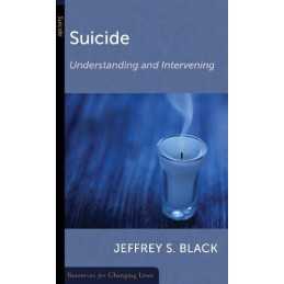 Suicide: Understanding and Interven..., Jeffrey S. Blac
