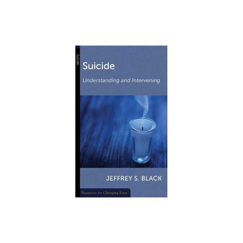 Suicide: Understanding and Interven..., Jeffrey S. Blac