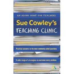 Sue Cowleys Teaching Clinic by Sue Cowley Paperback Book
