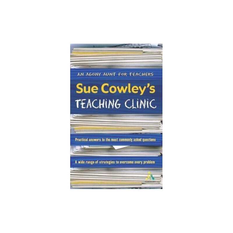 Sue Cowleys Teaching Clinic by Sue Cowley Paperback Book