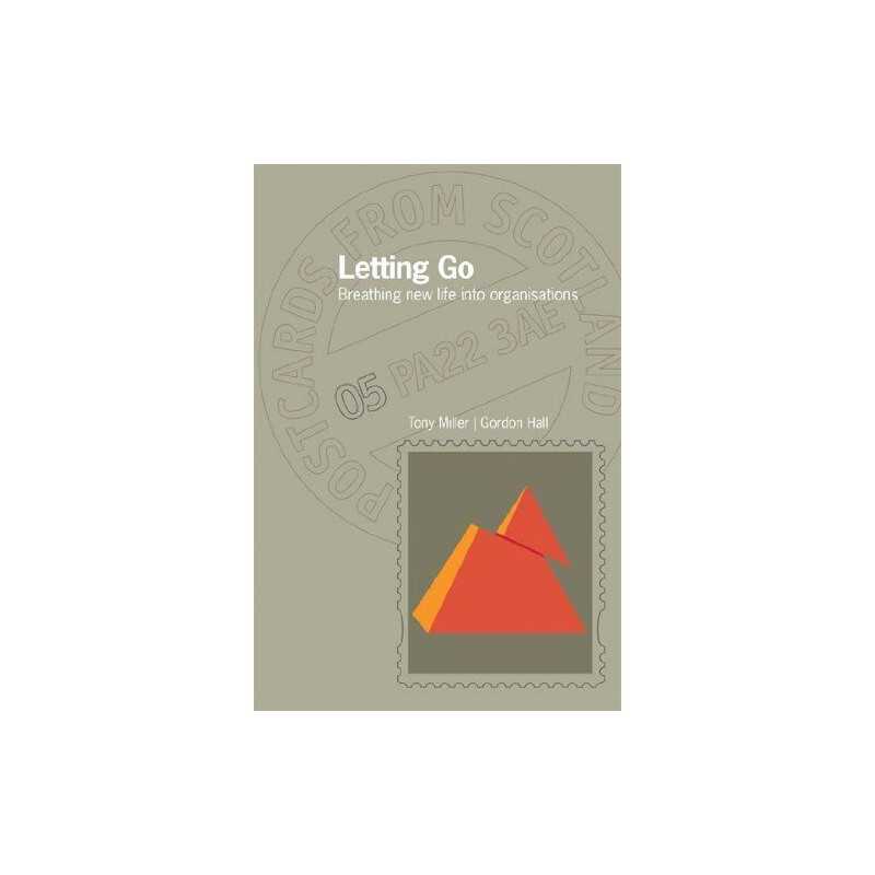 Letting Go - breathing new life into or..., Gordon Hall