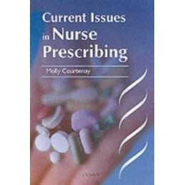 Current Issues in Nurse Prescribing, Courtenay, Molly