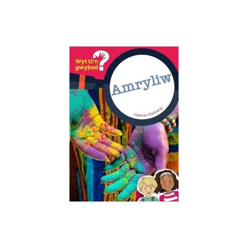 Cyfres Wyt Tin Gwybod?: Amryliw, Non ap Emlyn
