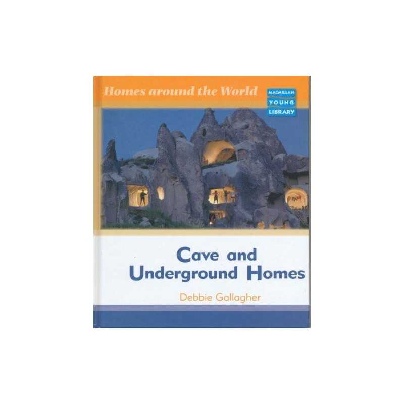 Homes Around World Cave Underground..., Gallagher, Debb