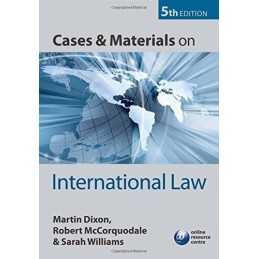 Cases and Materials on International Law by Dixon, Martin Paperback Book The