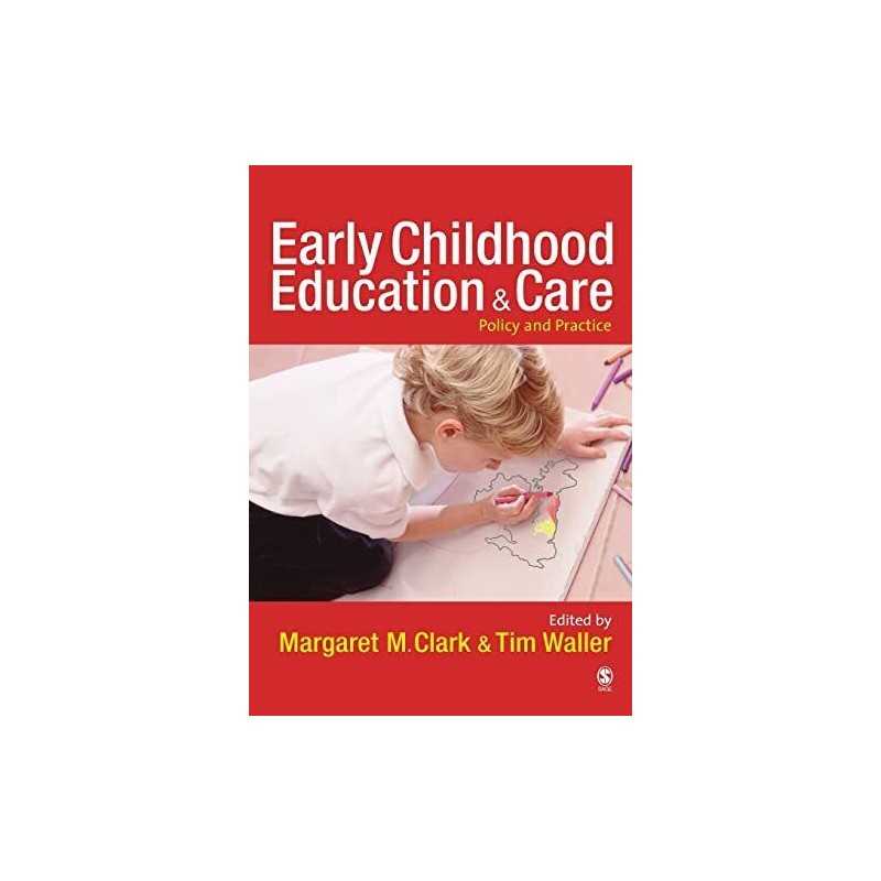 Early Childhood Education and Care: Policy and Practice by Tim Waller Paperback