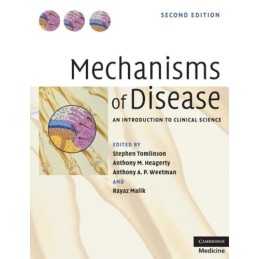 Mechanisms of Disease: An Introduction to Clinical S...