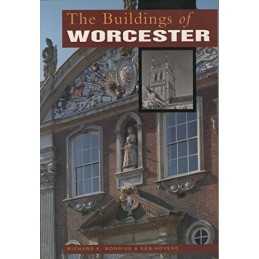 The Buildings of Worcester (Buildings of ... S.) by Hoverd, Ken Paperback Book
