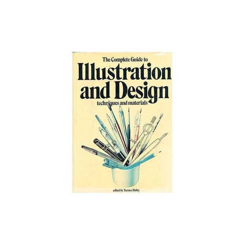 Complete Guide to Illustration and Design Book