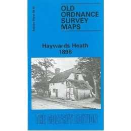 Haywards Heath 1896: Sussex Sheet 26.10 ... by Middleton, Judy Sheet map, folded