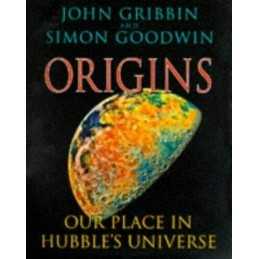Origins: Our Place In Hubbles Univ..., Goodwin, Mr Sim
