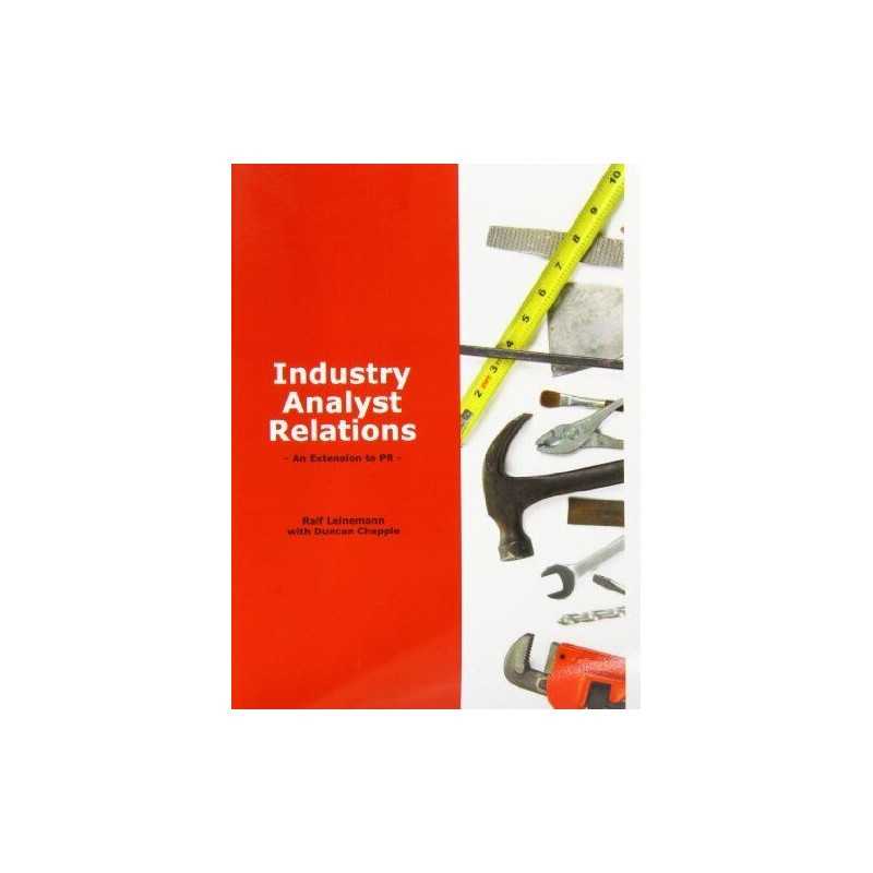 Industry Analyst Relations - An Ext..., Leinemann, Ralf