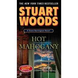Hot Mahogany (Stone Barrington Novels) by Woods, Stuart Book