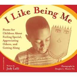 I Like Being ME: Poems for Children about Feeling Spe... by Judy Lalli Paperback