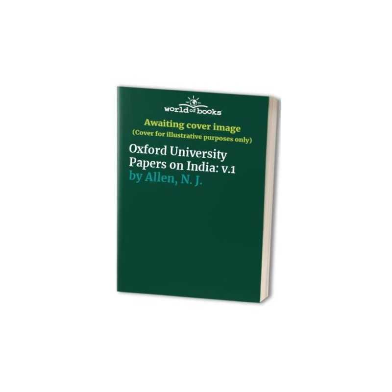 Oxford University Papers on India: v.1