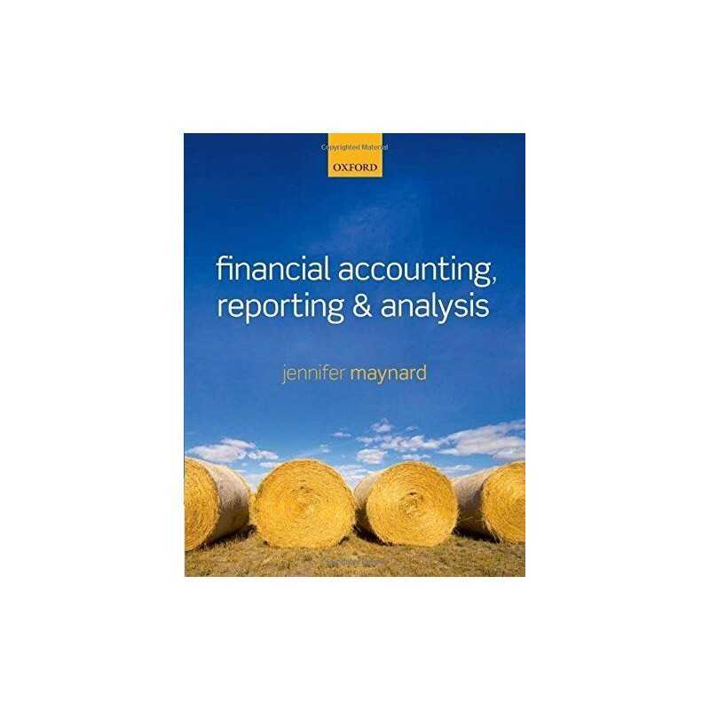 Financial Accounting, Reporting, and Analysis by Maynard, Jennifer Book The
