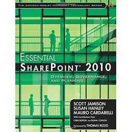 Essential SharePoint 2010: Overview, Governance, ... by Jamison, Scott Paperback