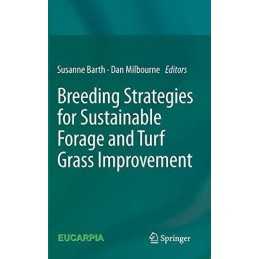 Breeding strategies for sustainable forage and turf grass imp... - 9789400745544