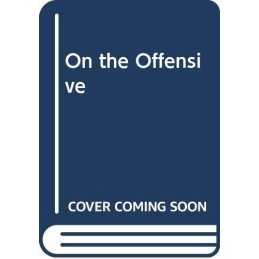 On the Offensive - Bomber Command, Das Reich &... by Hastings, Sir Max Paperback